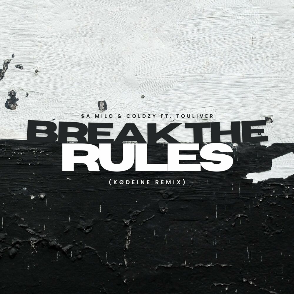 Picture of Break The Rules (feat. Touliver) [KØDEINE Remix]