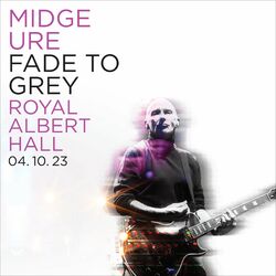 Cover of Fade To Grey [Live at the Royal Albert Hall 04.10.23] (Single Version)