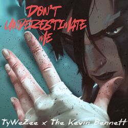 Cover of Don't Underestimate Me
