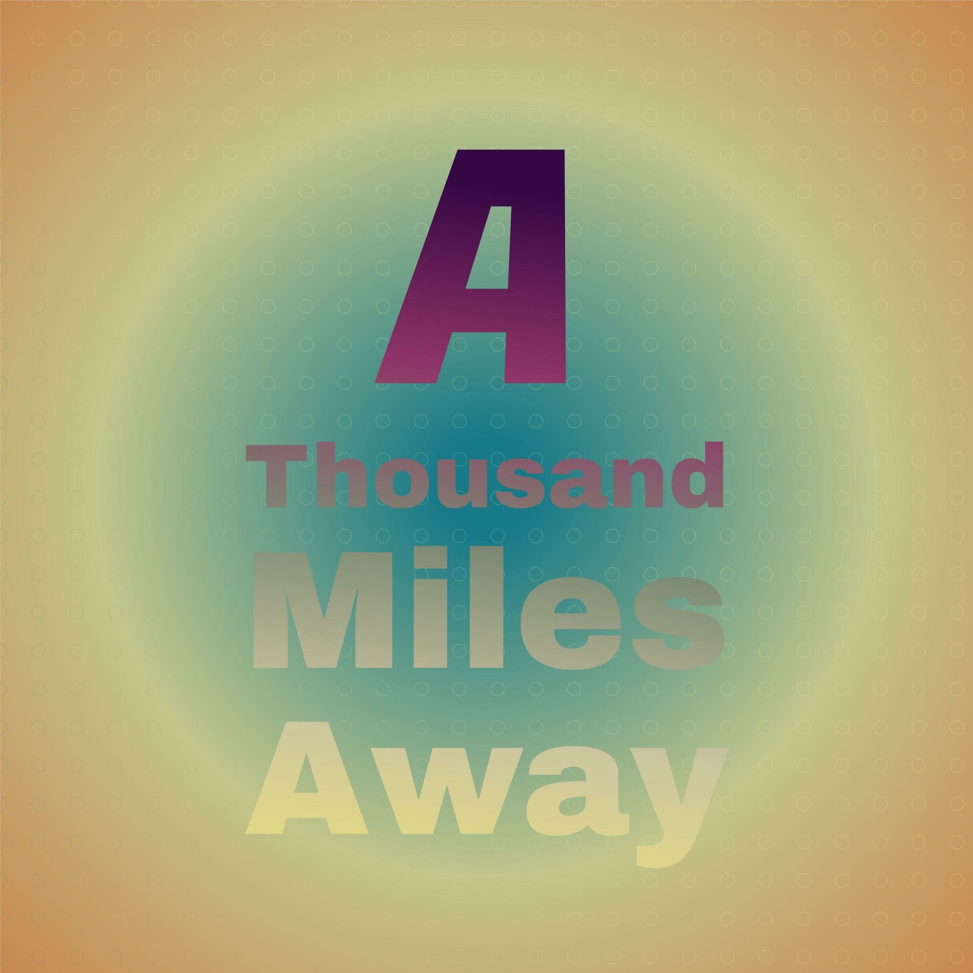 Album cover of A Thousand Miles Away