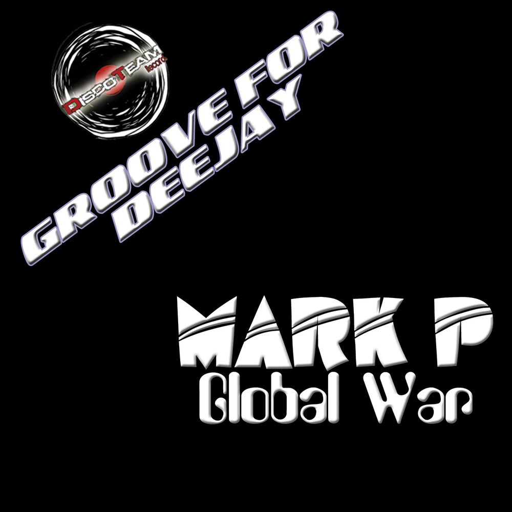 Picture of Global War (Groove for Deejay)