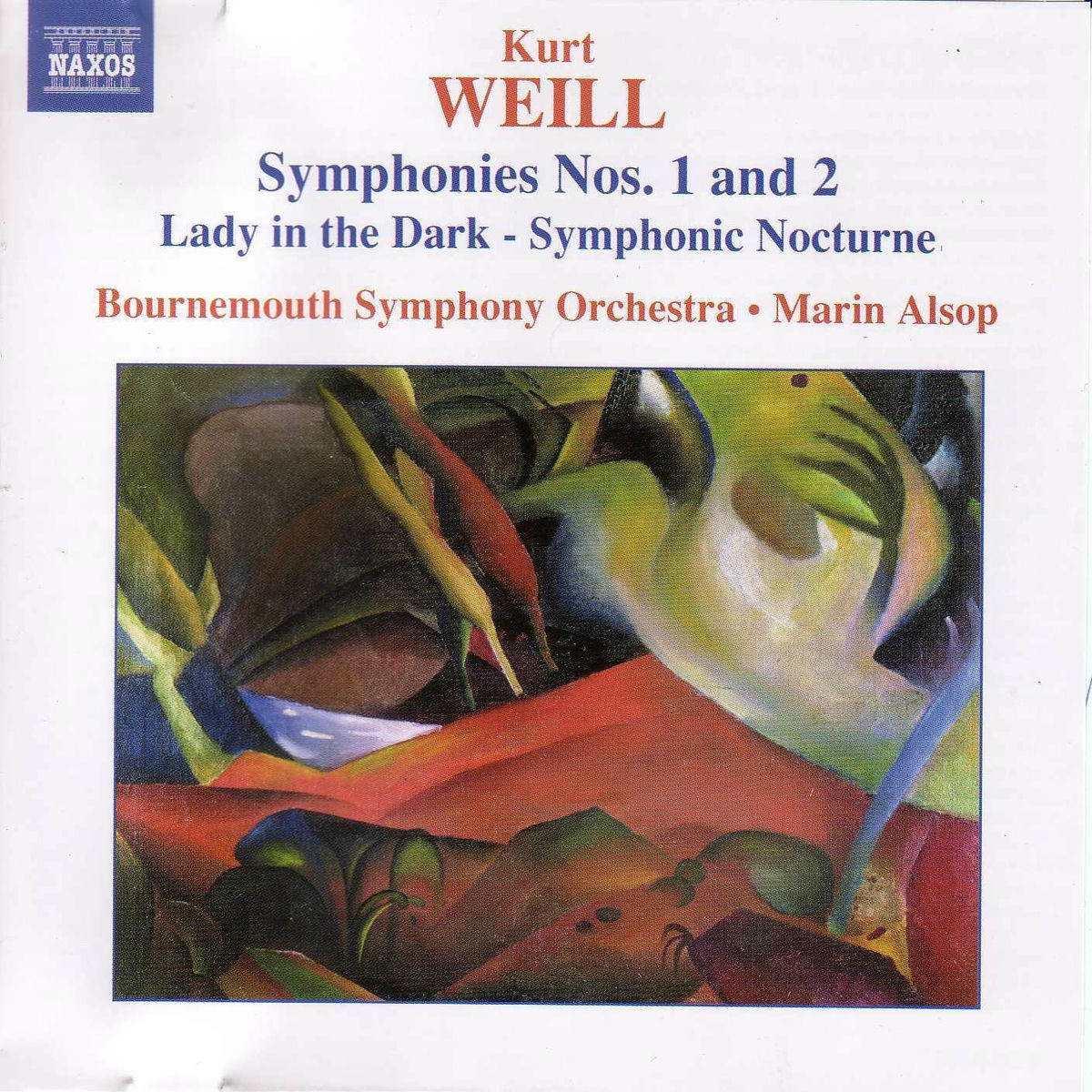 Album cover of Weill: Symphonies Nos. 1 and 2 / Lady in the Dark - Symphonic Nocturne