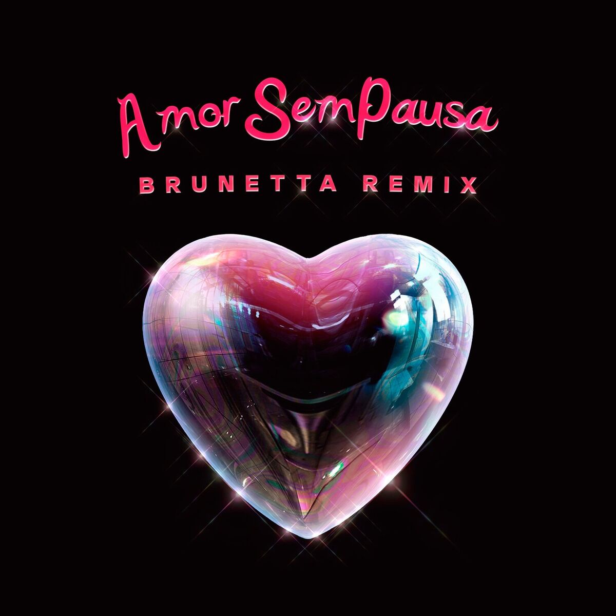 Album cover of Amor Sem Pausa (Brunetta Remix)