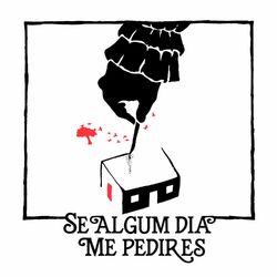 Cover of Se Algum Dia Me Pedires
