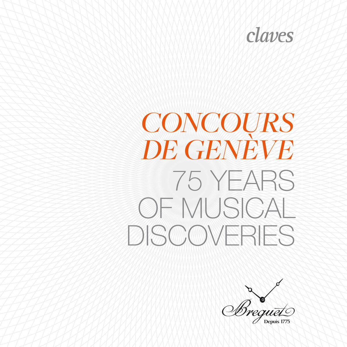 Album cover of Geneva Music Competition: 75 Years of Musical Discoveries (Live Recording)