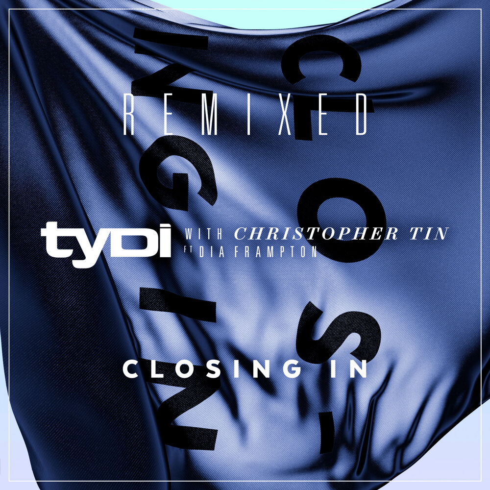 Picture of Closing In (with Christopher Tin, ft. Dia Frampton) - REMIXED