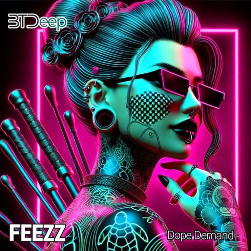 FEEZZ - Dope Demand (2025) FEEZZ - Dope Demand (2025)