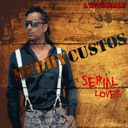Cover of Serial Lover, l'intégrale de Medhy Custos