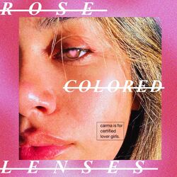 Cover of Rose Colored Lenses