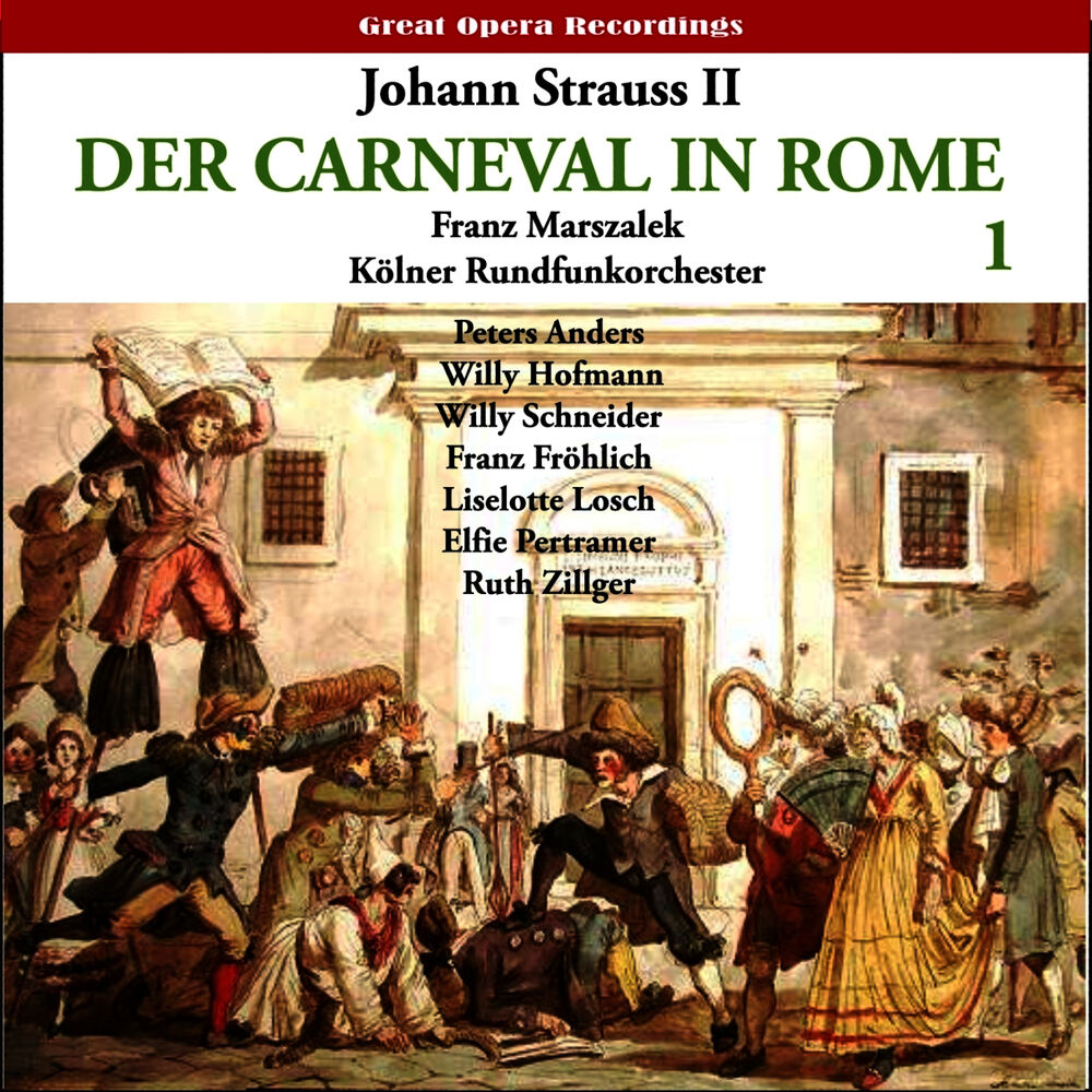Picture of Strauss II: Der Karneval in Rom (The Carnival in Rome) Operetta, Vol. 1 (1950)