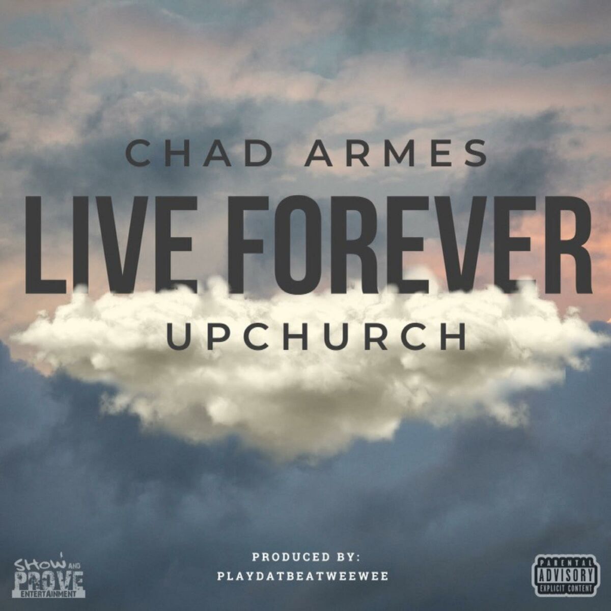Album cover of Live Forever (feat. Upchurch)