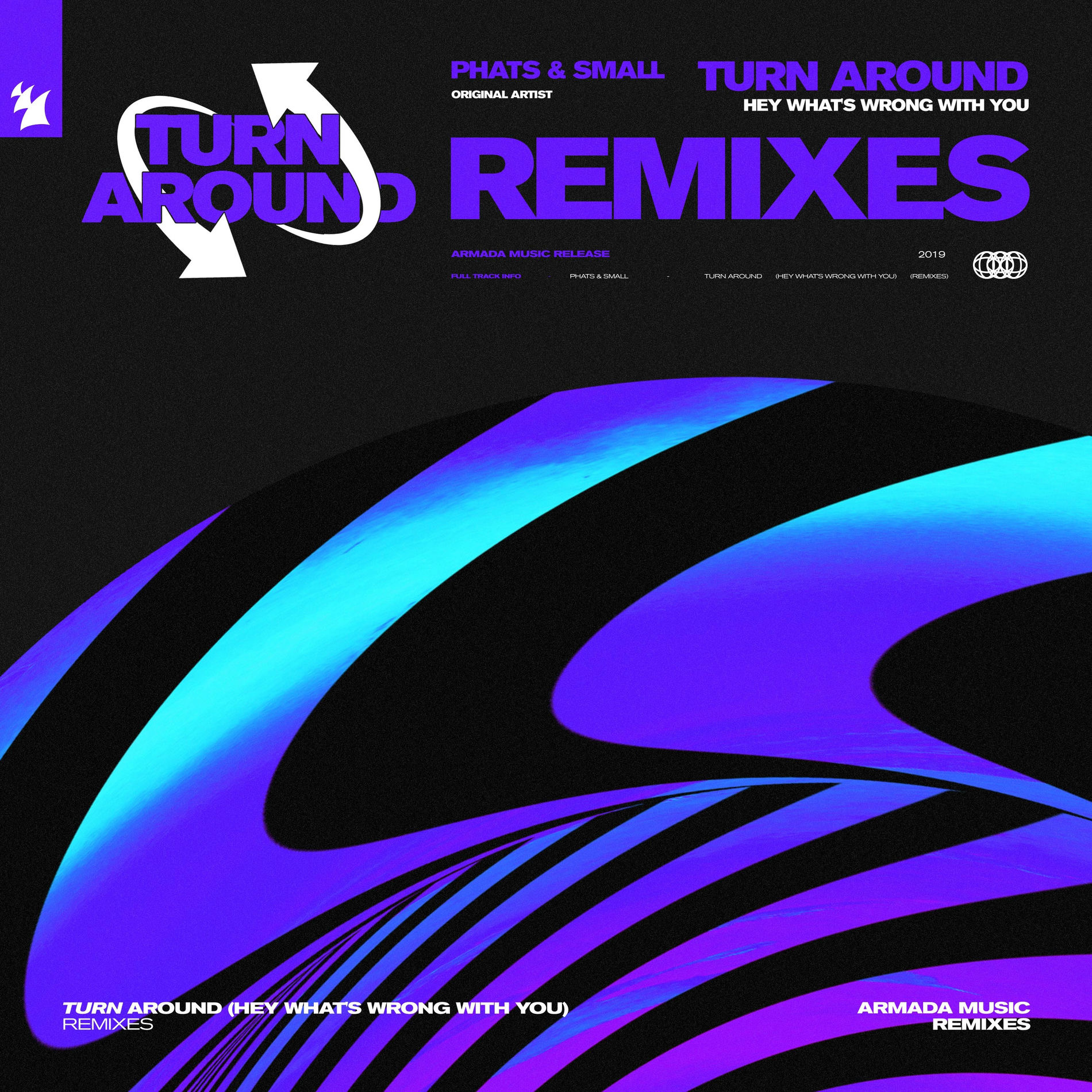 Album cover of Turn Around (Hey What's Wrong With You) (Remixes)