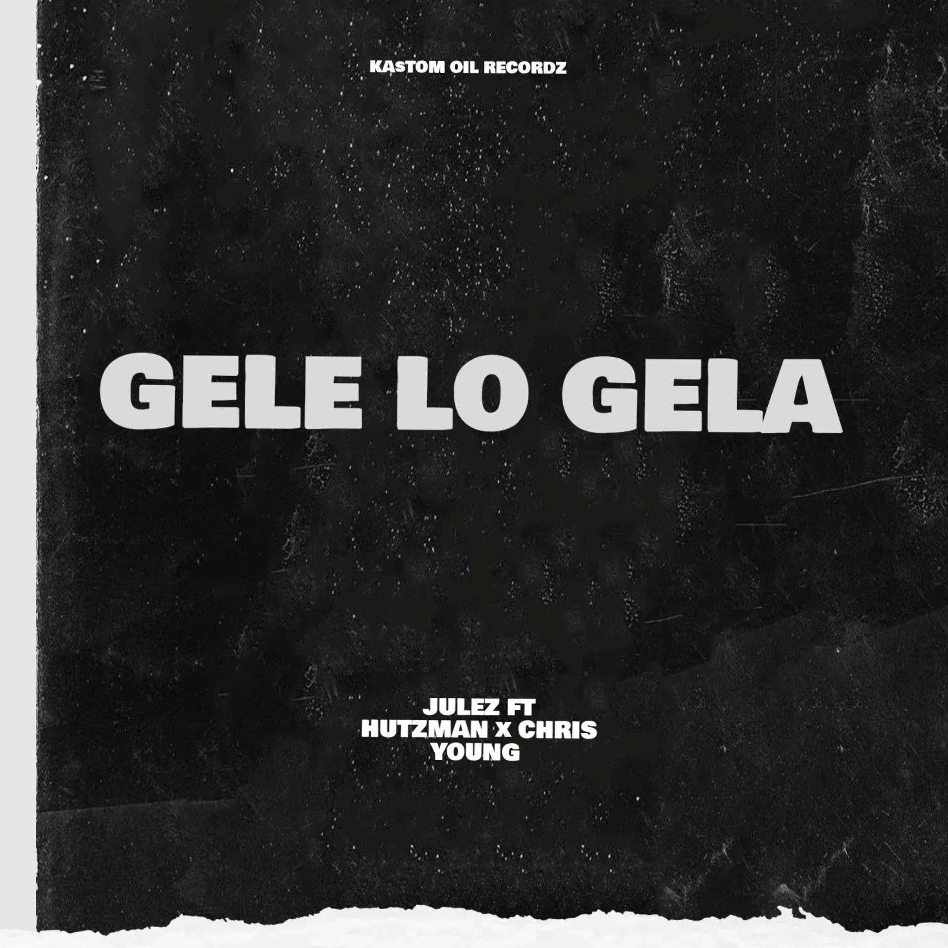 Album cover of Gele Lo Gela (feat. Hutzman & Chris Young)