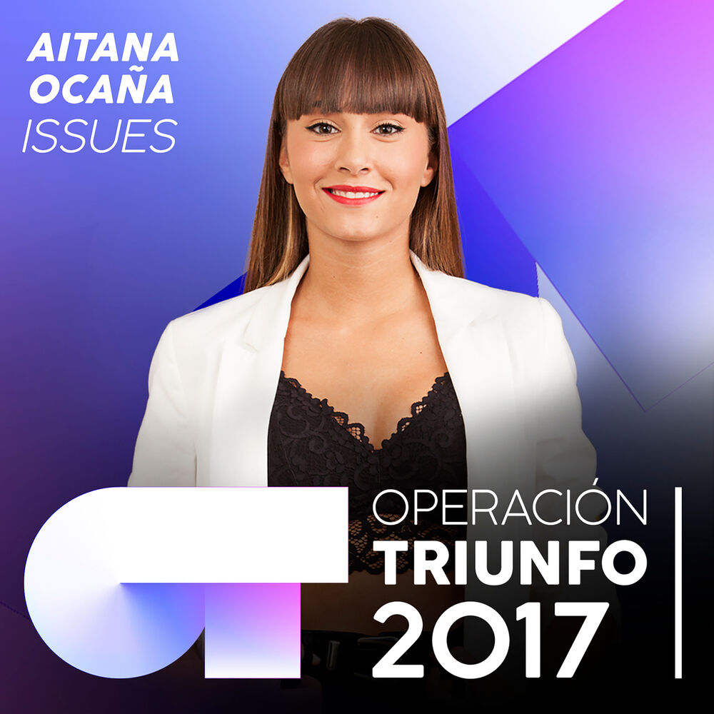 Picture of Issues (Operación Triunfo 2017)