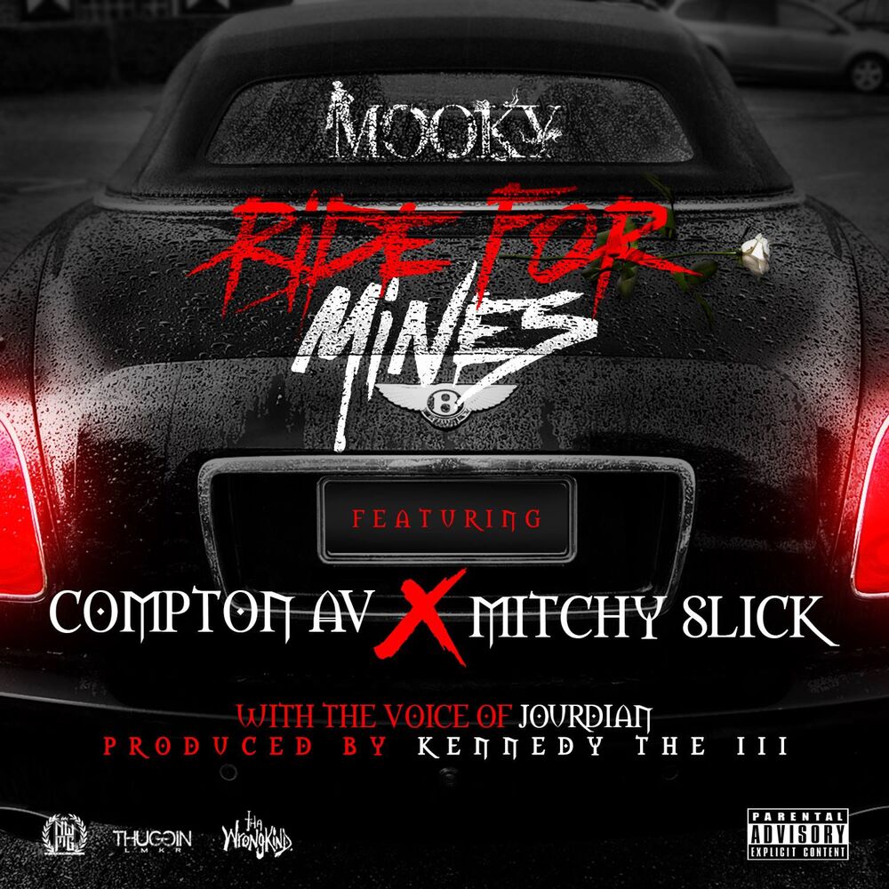 Picture of Ride for Mines (feat. Compton AV & Mitchy Slick) - Single