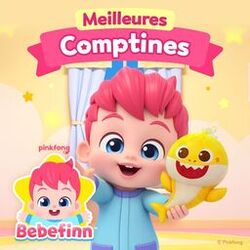 Bebefinn Meilleures Comptines