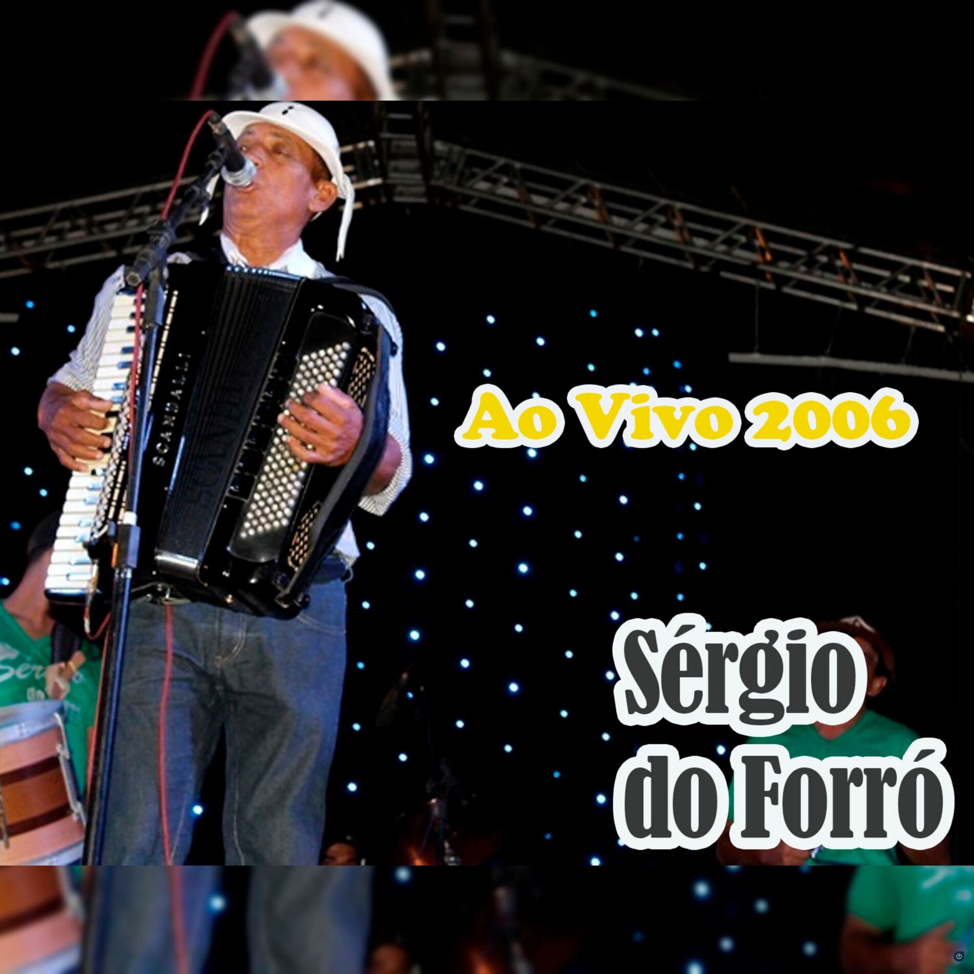 Album cover of Sérgio do Forró 2006 (Ao Vivo)
