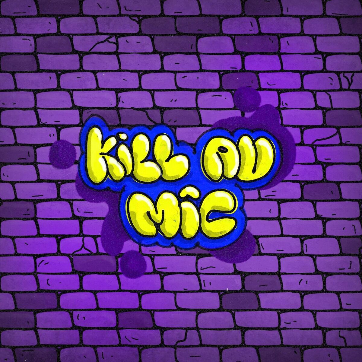 Album cover of KILL AU MIC