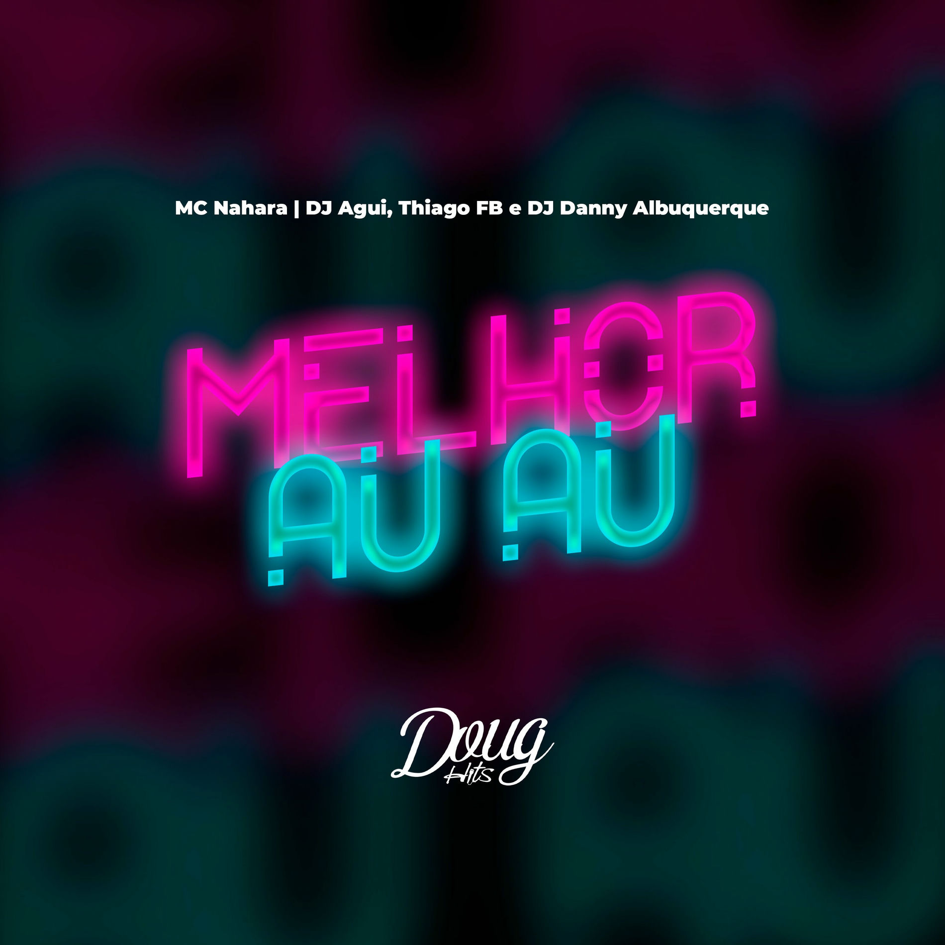 Album cover of Melhor Au Au