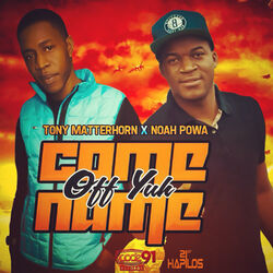Cover of Come off Yuh Name - Single