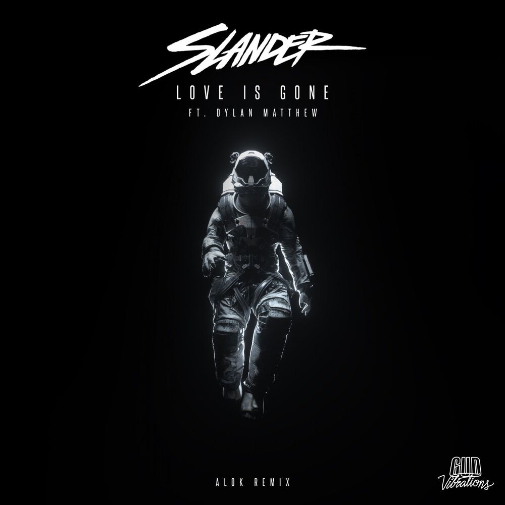 Picture of Love Is Gone (Alok Remix)