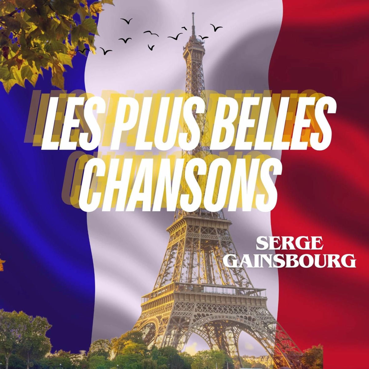 Album cover of Les Plus Belles Chansons (REMASTERED 2024)