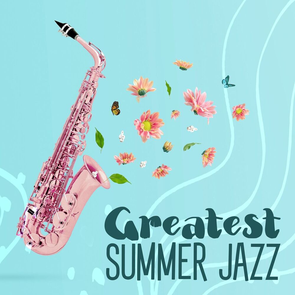 Picture of Greatest Summer Jazz – Dreamy Sunset Ambience (Love Music)