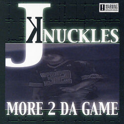 Cover of More 2 Da Game