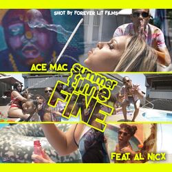 Cover of Summertime Fine (feat. Al Nicx)