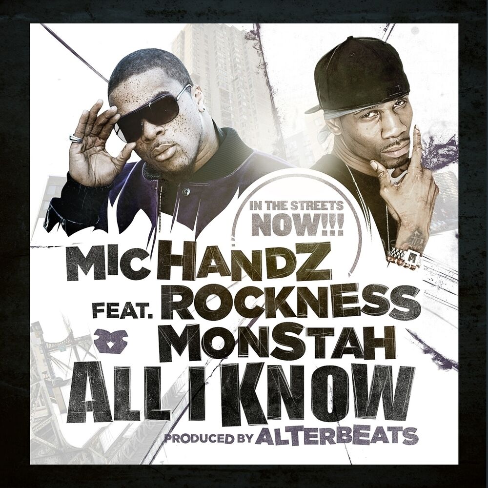 Picture of All I Know (feat. Rockness Monstah & DJ Modesty) - Single