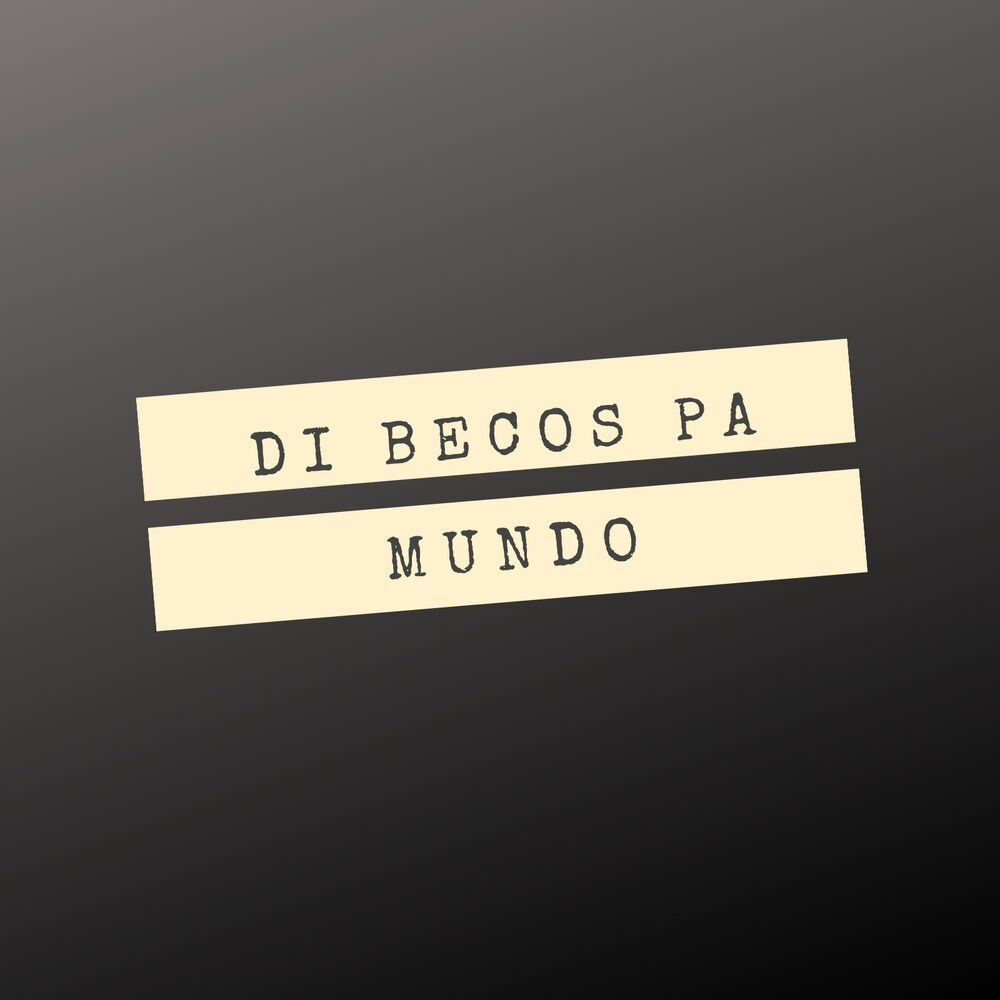 Picture of Di Becos Pa Mundo