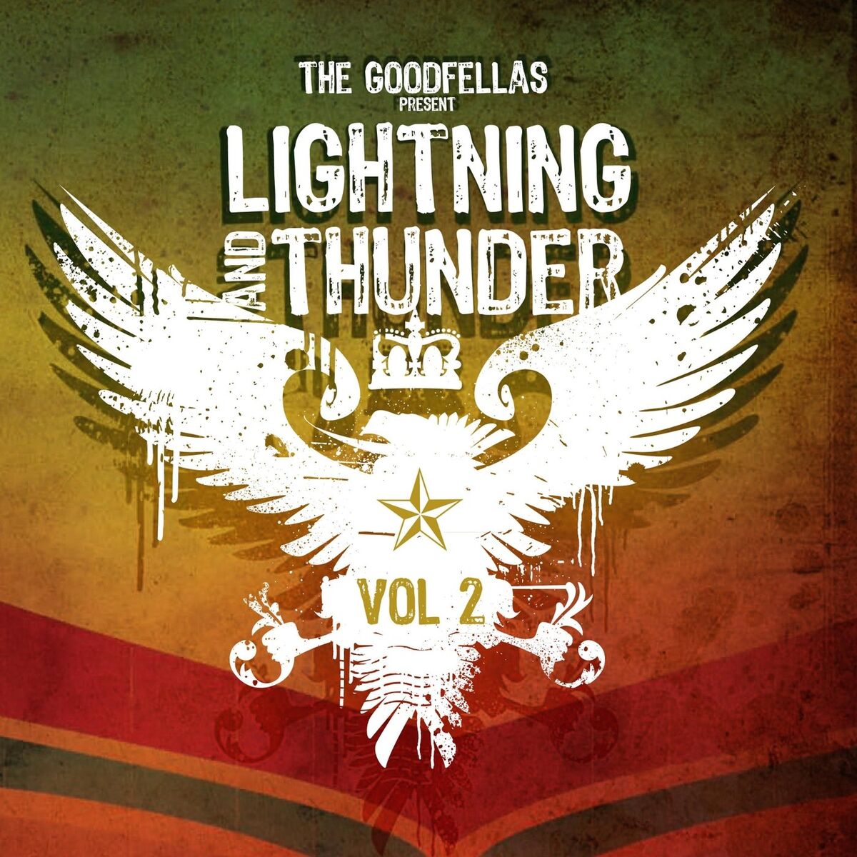 Album cover of The Goodfellas Present Lightning and Thunder Vol. 2