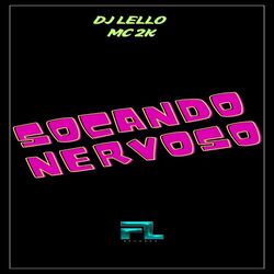Cover of Socando Nervoso