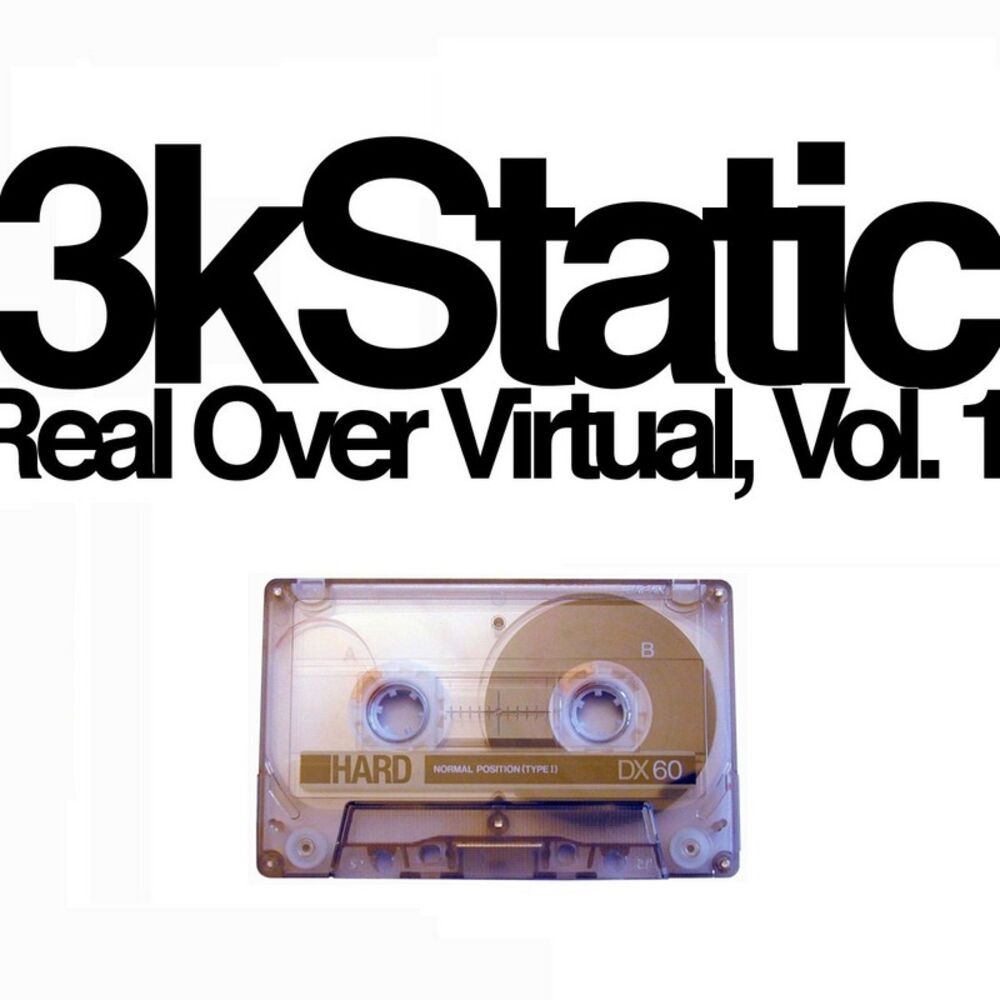 Picture of Real Over Virtual, Vol 1 (Unreleased Tracks 1999-2004)