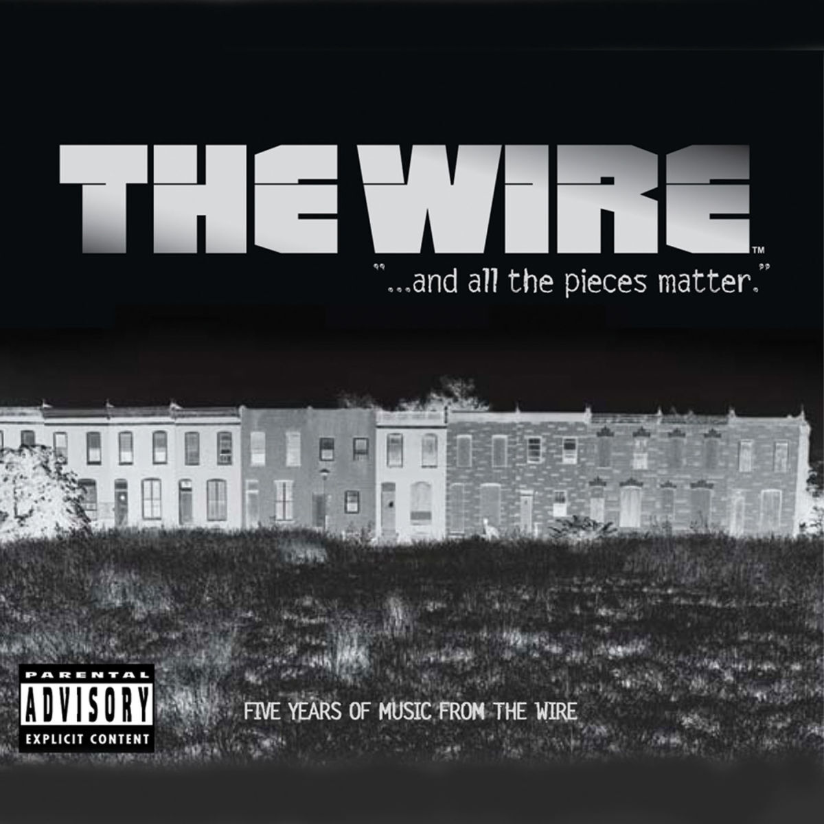 Album cover of ...and all the pieces matter, Five Years of Music from The Wire (deluxe version)