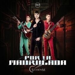 Cover of Por la Madrugada Con Sucesión M (En Vivo)