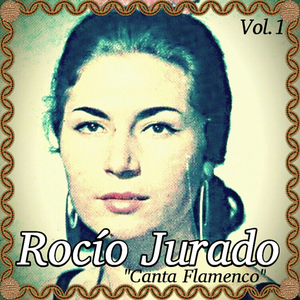Picture of Rocío Jurado - Canta Flamenco, Vol. 1