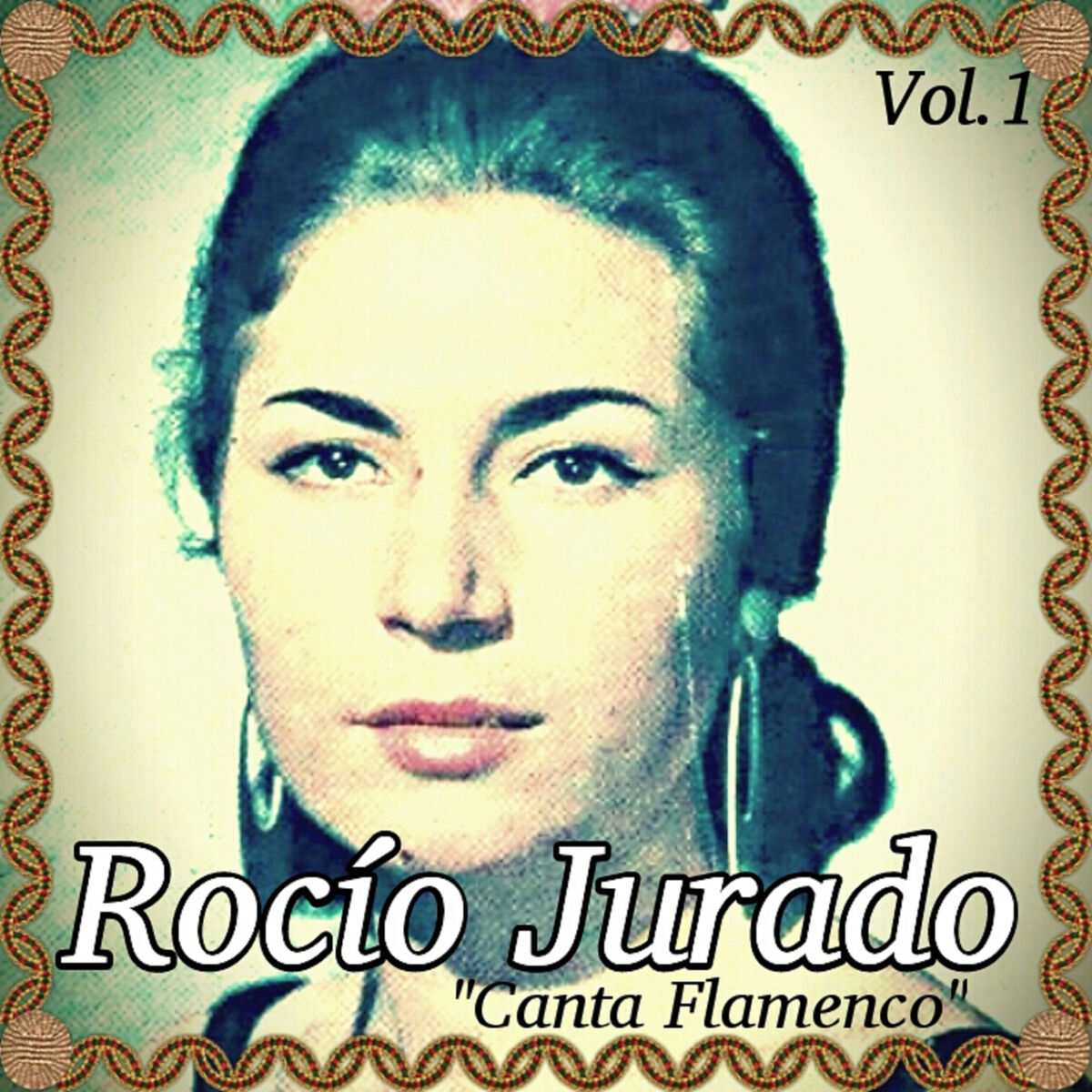Album cover of Rocío Jurado - Canta Flamenco, Vol. 1