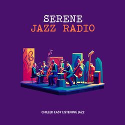 Cover of Serene Jazz Radio