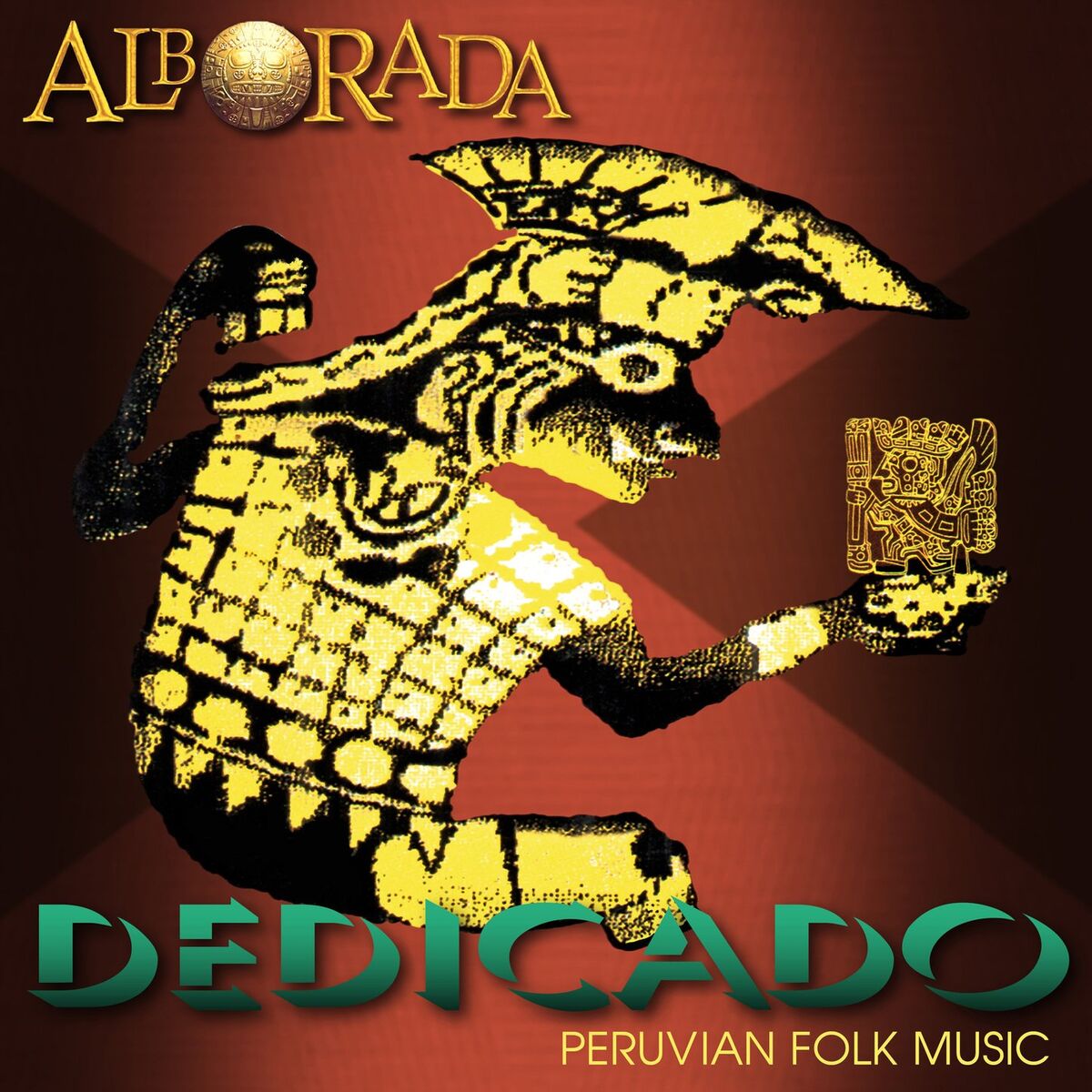 Album cover of Dedicado. Peruvian Folk Music