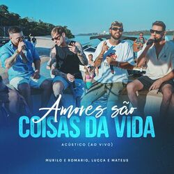 Cover of Amores São Coisas da Vida (Acústico, Ao Vivo)