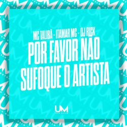 Cover of Por Favor Não Sufoque o Artista