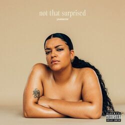Cover of not that surprised