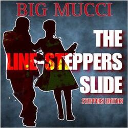 Cover of The Line-Steppers Slide (Steppers Edition)