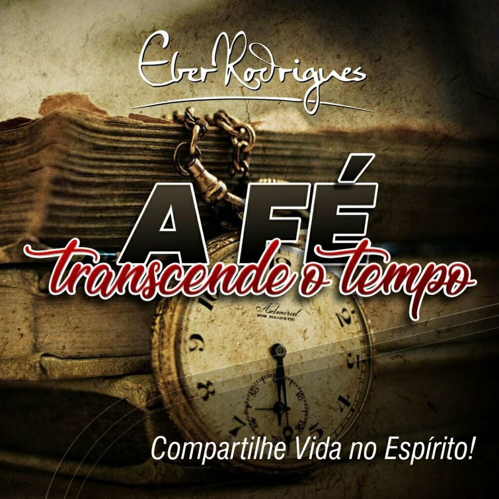 Picture of A Fé Sempre Transcende o Tempo