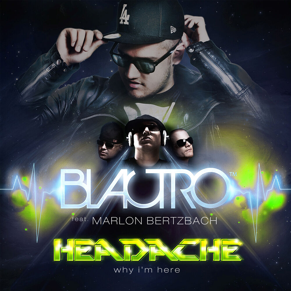 Picture of BLACTRO feat. Marlon Bertzbach - Headache