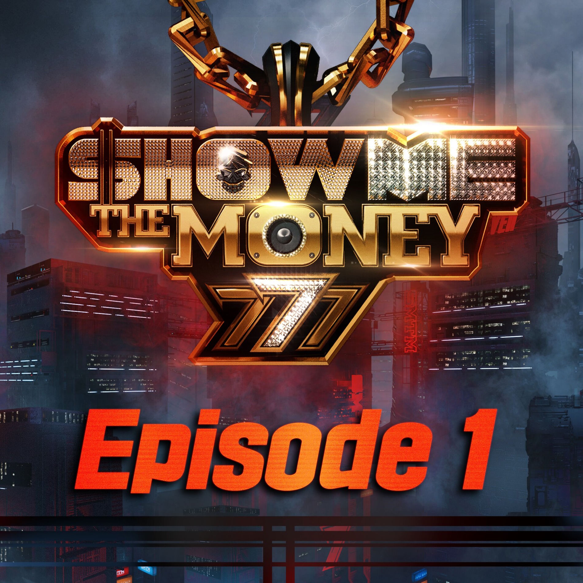 Show Me the Money 777 Episode 1 - Varios Artistas | Deezer