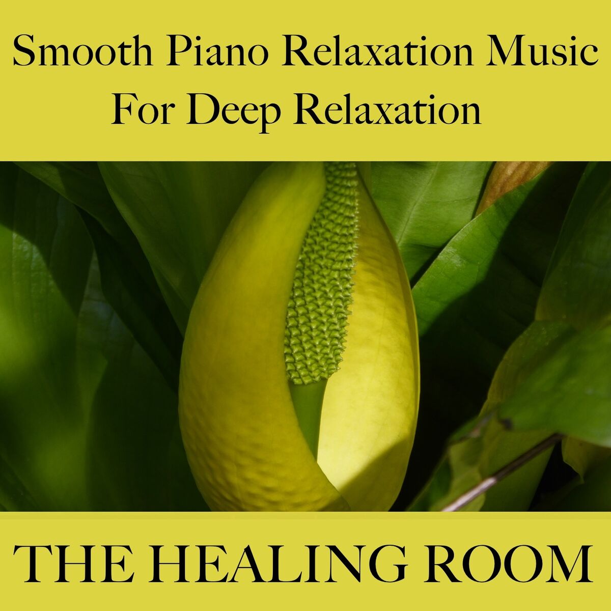 Album cover of The healing room - Smooth piano relaxation music for deep relaxation