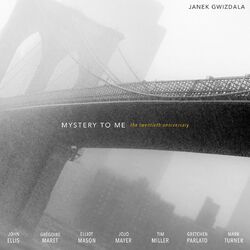 Cover of Mystery To Me (20th Anniversary Edition)