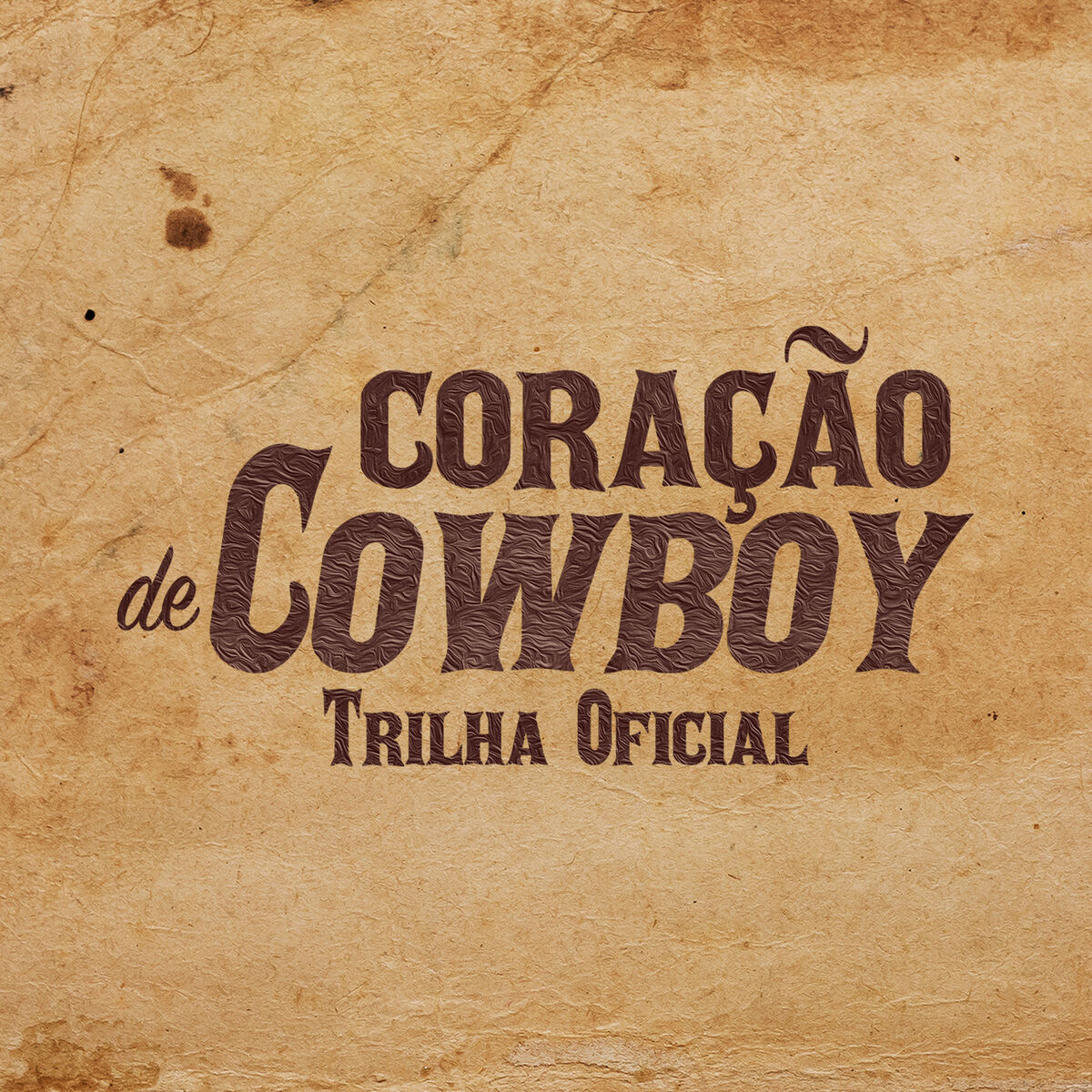 Album cover of Coração De Cowboy (Original Motion Picture Soundtrack)